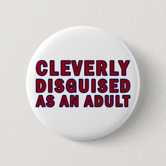 Kwetsbaar misleid als volwassene ronde button 5,7 cm (Voorkant)