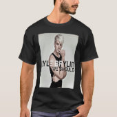 Kyle Brylin We Should T-shirt (Voorkant)