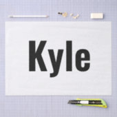 Kyle Mannen naam, Tissuepapier (Craft)