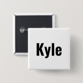 Kyle Mannen naam, Vierkante Button 5,1 Cm (Voorkant /achterkant)