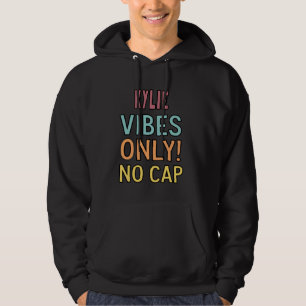 KYLIE Alleen maar Vibes! Geen Cap Grappige Vrouwen Hoodie