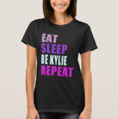 Kylie Eat Sleep Be Repeat Kylie T-shirt (Voorkant)