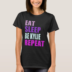 Kylie Eat Sleep Be Repeat Kylie T-shirt