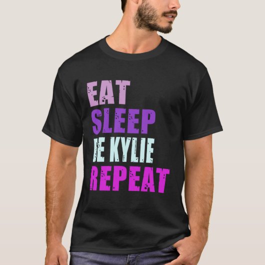 Kylie Eat Sleep Be Repeat Kylie T-shirt (Voorkant)