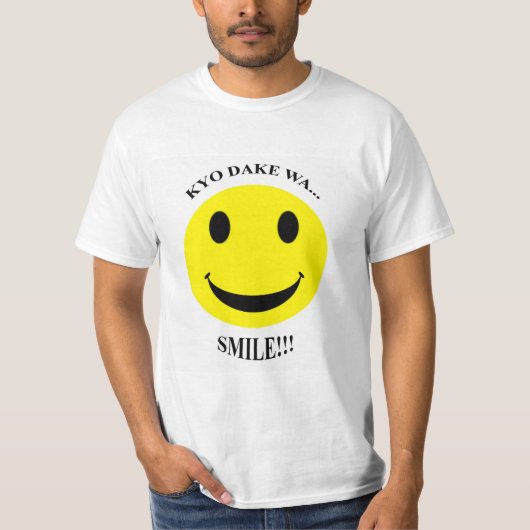 KYO DAKE WA...SMILE!!! T-SHIRT (Voorkant)
