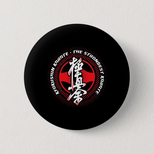 Kyokushin Karate Strongest  Ronde Button 5,7 Cm (Voorkant)