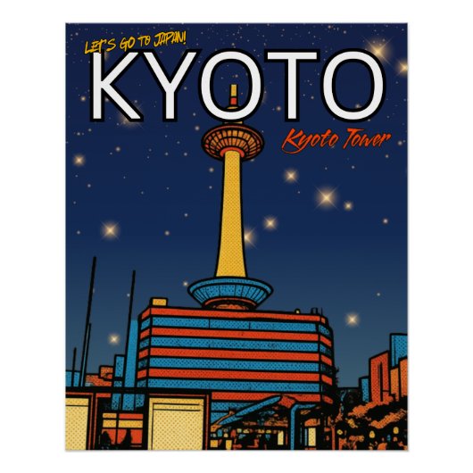 Kyoto Tower Japan reizen Perfect Poster (Voorkant)