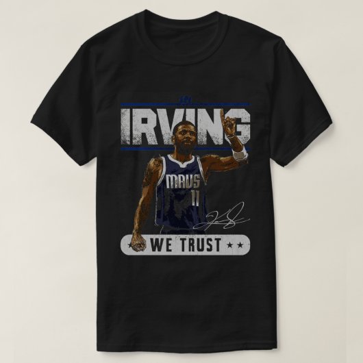Kyrie Irving Dallas Trust TShirt 1 (Design voorkant)
