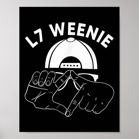L7 Weenie Loser Hands Funny 90s Honkbal Softbal Poster (Voorkant)