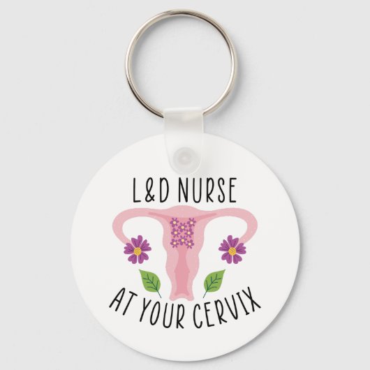 L&D-verpleegsters bij uw Cervix-, arbeids- en leve Sleutelhanger (Voorkant)