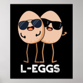 L-eieren Funny Egg Pun Dark BG Poster (Voorkant)