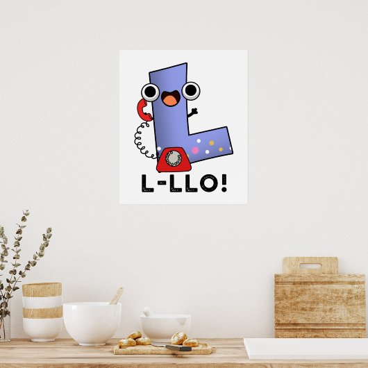 L-llo grappige brief L Pun Poster (Keuken)