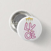 L O V E RONDE BUTTON 3,2 CM (Voorkant /achterkant)
