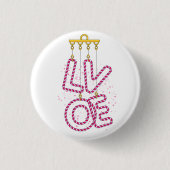 L O V E RONDE BUTTON 3,2 CM (Voorkant)