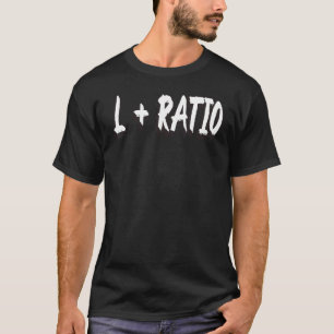 L + ratio Bozo Dank Meme Virale Trend Ironisch T-shirt