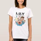 L.U.V little unpredictable vocalizer T-shirt (Voorkant)