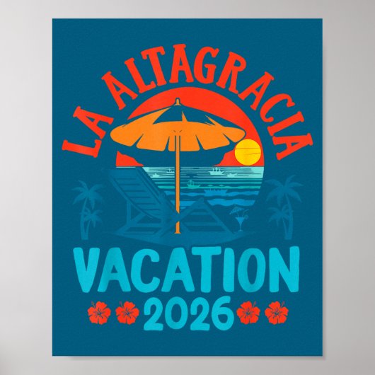 La Altagracia 2026 Vacation Beach Summer Vibes Poster (Voorkant)