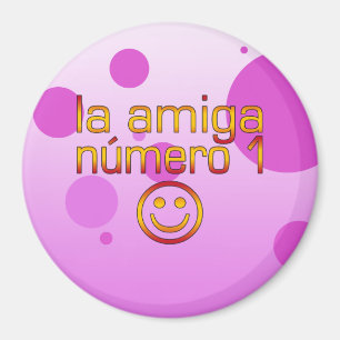 La Amiga Número 1 in de Spaanse vlag voor meisjes Magneet