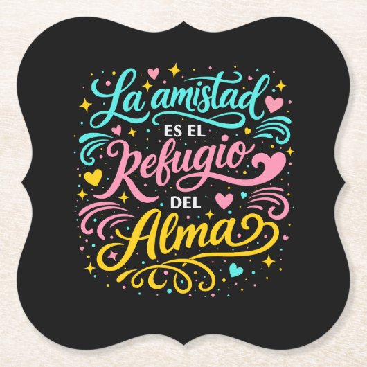 La amistad es el refugio del alma kartonnen onderzetters (Voorkant)