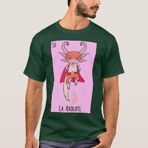 La Axolotl Mexicaans Luchador Loteria d T-shirt