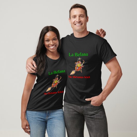 La Befana, het Italiaanse kerstheks T-Shirt (Unisex)