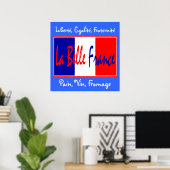 La Belle France - voor Bistro, Wine Bar, Keuken! Poster (Thuiskantoor)
