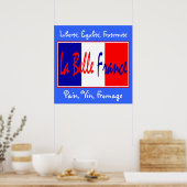 La Belle France - voor Bistro, Wine Bar, Keuken! Poster (Keuken)