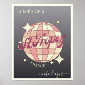 La belle vie à Saint Tropez wanddecoratie poster (Voorkant)