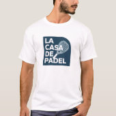 la casa de PADEL, PADEL SPELER T-shirt (Voorkant)