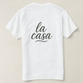 La Casa – Elegant Calligraphy Art T-shirt (Design achterkant)