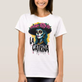 La Catrina: Koningin van de dode stadskunst. T-shirt (Voorkant)
