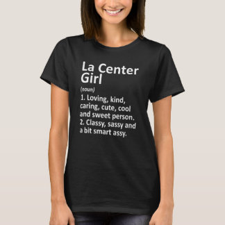 La Center Meisje Was Washington Grappige Stad Home T-shirt