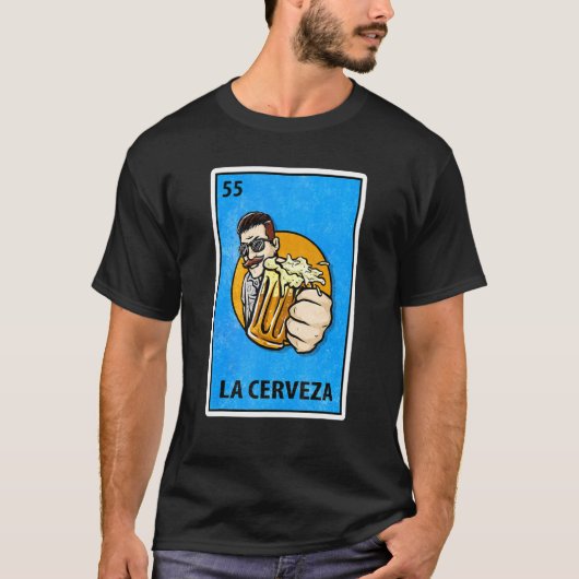 La Cerveza Mexican Lottery Parody T-shirt (Voorkant)