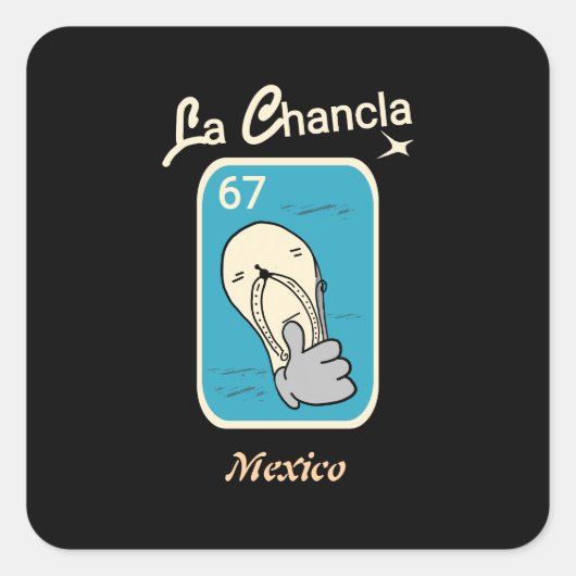 La Chancla 67 Vierkante Sticker (Voorkant)