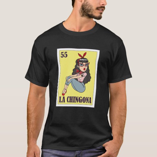 La Chingona Mexican Lottery, Bingo Card Game T-shirt (Voorkant)