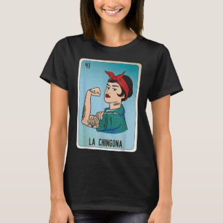 La Chingona Mexican Slang Chicano Bingo Kaarten T-shirt