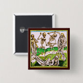 La Danse Macabre Button (Voorkant /achterkant)