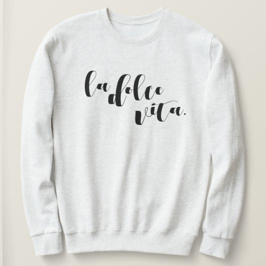 La Dolce Vita Gezellig Gezellig Reis Sweatshirt (Design voorkant)