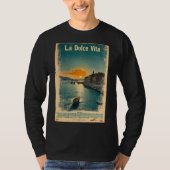 . La Dolce Vita - Inspired by 1960s Posters T-shirt (Voorkant)