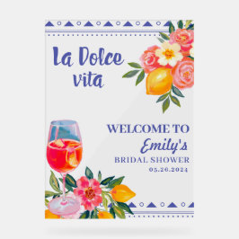 La Dolce Vita Italiaans Vrijgezellenfeest Welkom Acryl Bord