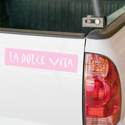 La Dolce Vita Kies uw kleur Bumpersticker (Op Truck)