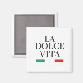 La Dolce Vita Magnet – Italiaanse inspiratie voor  (Voorkant / Achterkant)
