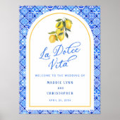 La Dolce Vita Mediterraan Huwelijk Welkom Poster (Voorkant)