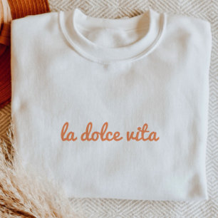 'La Dolce Vita' Minimalistisch Schrift Italiaanse Trui