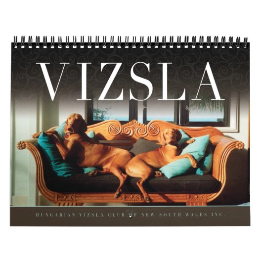 La Dolce Vizsla Calendar Kalender (Hoes)