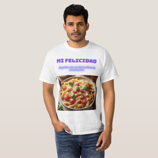 La Felicidad en un Plato de Macarrones T-shirt (Voorkant volledig)