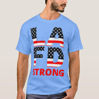 LA Fire Department Strong 1 T-shirt