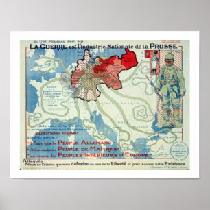 La Guerre est l'Industrie Nationale de la Prusse Poster