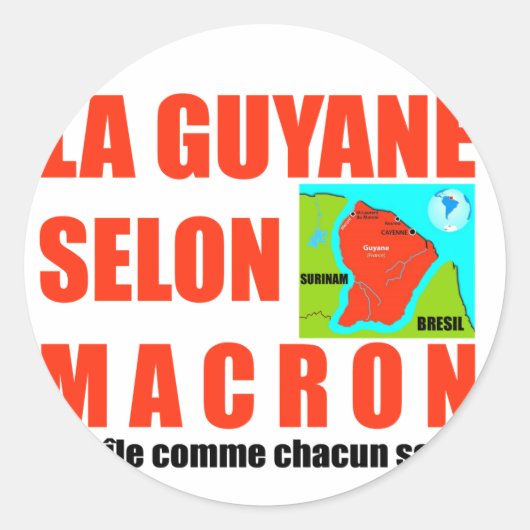 La Guyane selon Macron est une île Ronde Sticker (Voorkant)