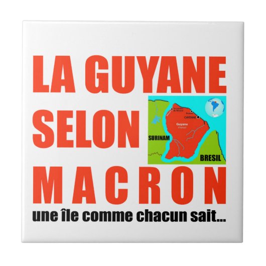 La Guyane selon Macron est une île Tegeltje (Voorkant)